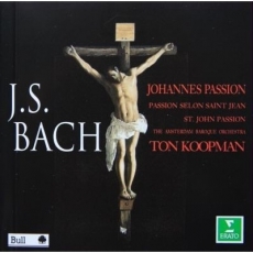 Bach - Johannes-Passion - Ton Koopman