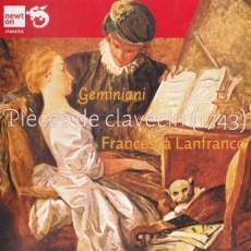 Geminiani - Pieces de Clavecin - Francesca Lanfranco