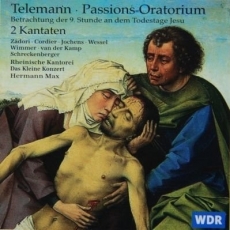 Telemann - Passions-Oratorium - Hermann Max