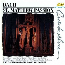 Bach - St Matthew Passion - Willcocks