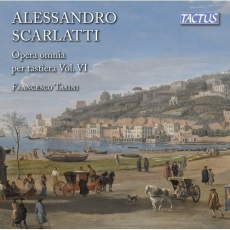 Scarlatti - Opera omnia per tastiera VI - Francesco Tasini
