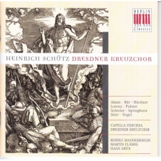 Schutz - Dresdner Kreuzchor, Capella Fidicinia - Rudolf Mauersberger, Martin Flamig, Hans Gruss