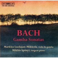 Bach - Sonatas for Viola da Gamba and Harpsichord - Markku Luolajan-Mikkola, Miklos Spanyi