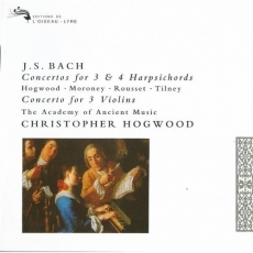 Bach - Concertos for 3 and 4 Harpsichords - Christopher Hogwood