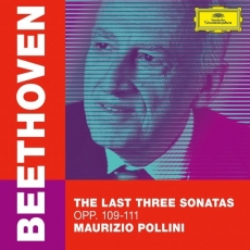 Beethoven The Last Three Sonatas, Opp. 109-111 - Maurizio Pollini