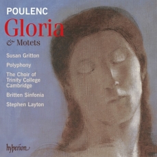 Poulenc - Gloria and Motets - Stephen Layton