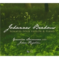 Brahms - Violin Sonatas - Genevieve Laurenceau