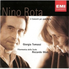 Nino Rota - Piano Concertos - Giorgia Tomassi, Riccardo Muti