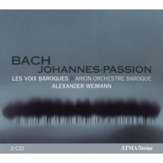 Bach - Johannes-Passion - Alexander Weimann