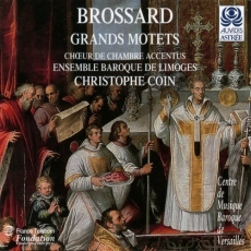 Brossard - Grands Motets - Christophe Coin