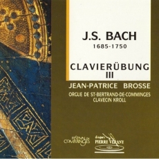Bach - Clavierubung III - Jean-Patrice Brosse