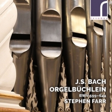 Bach - Orgelbuchlein, BWV 599–644 - Stephen Farr