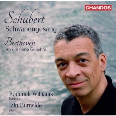 Schubert - Schwanengesang. Beethoven - An die ferne Geliebte - Roderick Williams