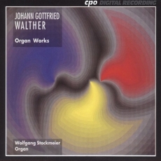 Walther - Organ Works - Wolfgang Stockmeier