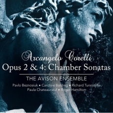 Corelli - Opus 2 and 4: Chamber Sonatas - The Avison Ensemble