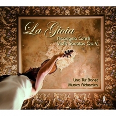 Corelli - La Gioia - Violin Sonatas Op. 5 - Lina Tur Bonet