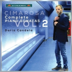 Cimarosa - Complete Piano Sonatas, Vol. 2 - Dario Candela