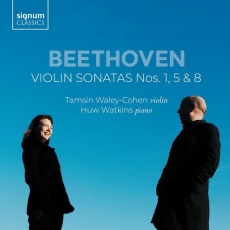 Beethoven - Violin Sonatas Nos. 1, 5 and 8 - Tamsin Waley-Cohen, Huw Watkins