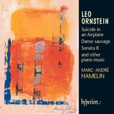 Ornstein -  Piano Music - Marc-Andre Hamelin