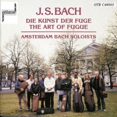 Bach - Die Kunst der Fuge - Amsterdam Bach Soloists