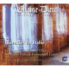Handel - Haendel en Italie: Dixit Dominus, Gloria, Nisi Dominus