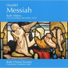 Handel - Messiah - Bath Choral Society, Matthew Bale