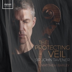 Tavener - The Protecting Veil; Mother and Child - Matthew Barley
