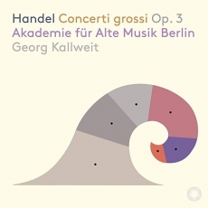 Handel - Concerti grossi, Op. 3 - Georg Kallweit