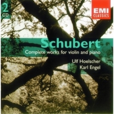 Schubert - Complete Works for Violin and Piano - Ulf Hoelscher, Karl Engel