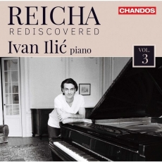 Reicha Rediscovered, Vol. 3 - Ivan Ilic