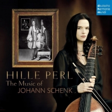 The Music of Johann Schenk - Hille Perl