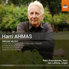 Harri Ahmas - Organ Music - Jan Lehtola