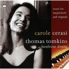Tomkins - Barafostus' Dream - Carole Cerasi