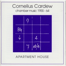 Cornelius Cardew - Chamber Music 1955-1964 - Apartment House