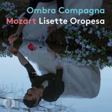 Mozart - Ombra compagna - Lisette Oropesa