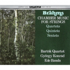 Brahms - Chamber music for strings - Bartok Quartet