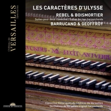 Rebel, Boismortier - Les Caracteres d'Ulysse - Barrucand, Geoffroy