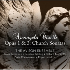 Corelli: Opus 1 and 3 - Church Sonatas - The Avison Ensemble