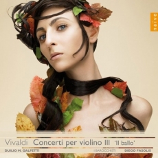 Naïve - Vivaldi Edition - Vol. 33 — 2008. Concerti per violino III 'Il ballo'