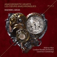 Anachronistic Hearts - Haendel: Arias