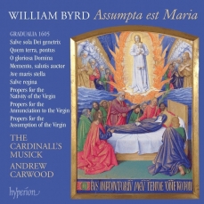 The Cardinall's Musick Byrd Edition - Volume 12 - William Byrd - Assumpta est Maria - The Cardinall's Musick, Andrew Carwood