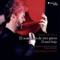Falla - El sombrero de tres picos; El amor brujo - Mahler Chamber Orchestra, Marina Heredia, Pablo Heras-Casado