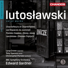 Lutoslawski - Vocal Works - BBC Symphony Orchestra, Edward Gardner