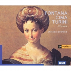 Fontana, Cima, Turini - Sonatas - Ensemble Sonnerie