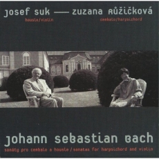 Bach - Sonatas for Harpsichord and Violin - Josef Suk, Zuzana Ruzickova