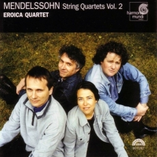 Mendelssohn - String Quartets Vol. 2 - The Eroica Quartet
