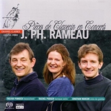 Rameau - Pieces de Clavecin en Concerts (Rachel Podger, Trevor Pinnock)