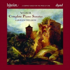 Weber - Complete Piano Sonatas - Garrick Ohlsson