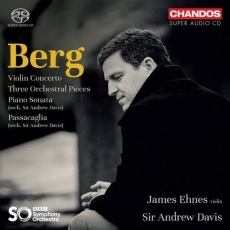 Berg - Violin Concerto; Piano Sonata; Three Orchestral Pieces - Andrew Davis