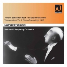 Leopold Stokowski - J.S. Bach Transcriptions, Vol. 2 (Remastered)